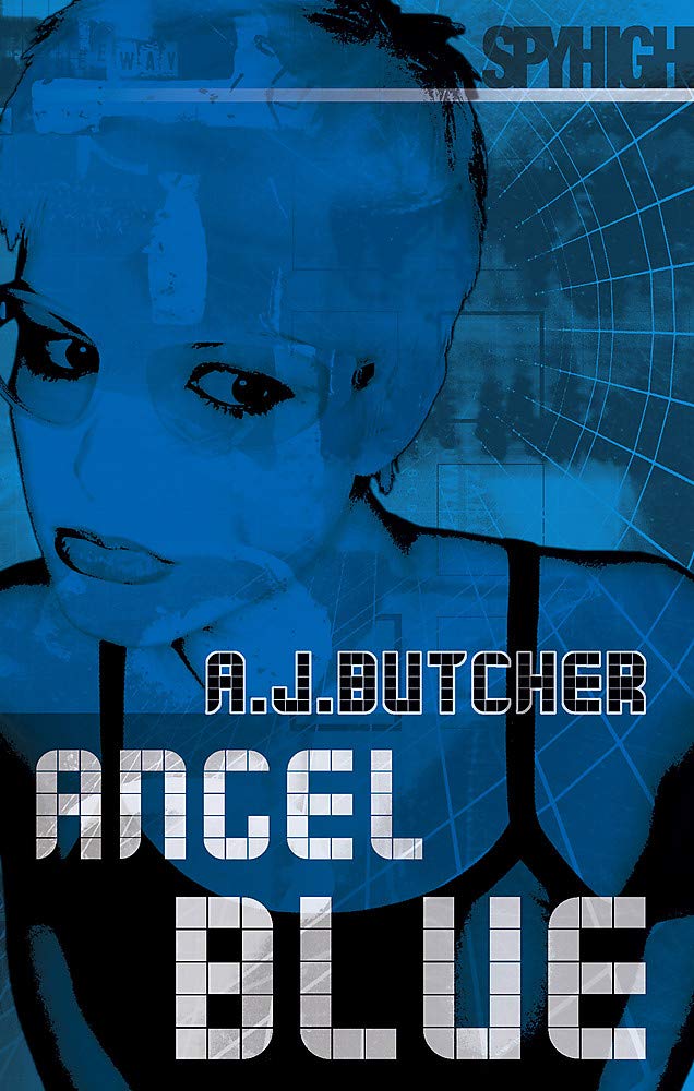 Spy High 2: Angel Blue: Number 2 in series book