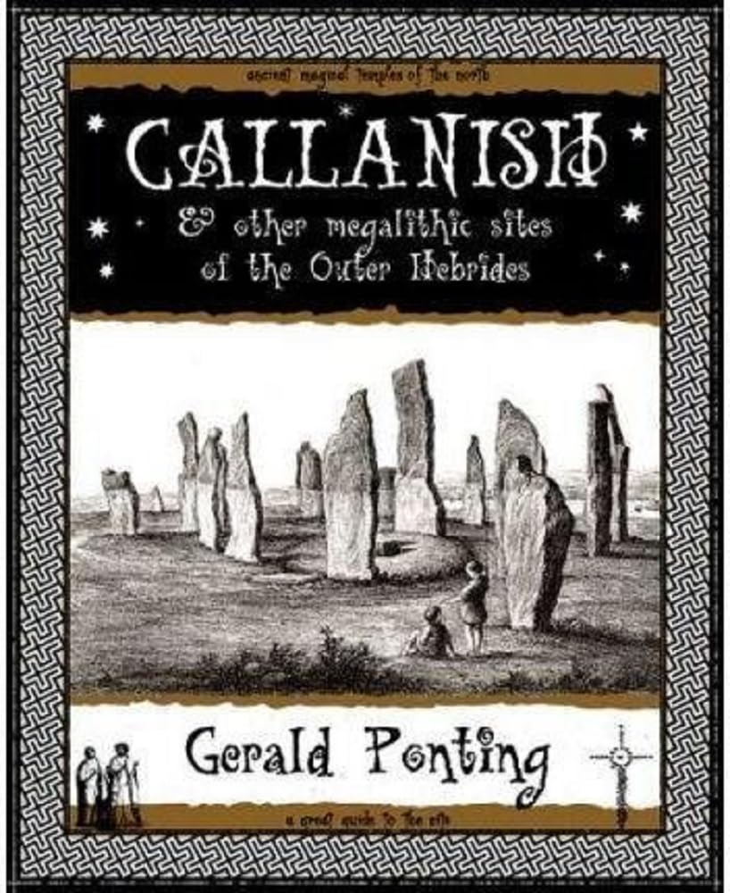 Callanish and Other Megalithic Sites of the Outer Hebrides: And Other Megalithic Sites of the Outer Hebrides Social Sciences