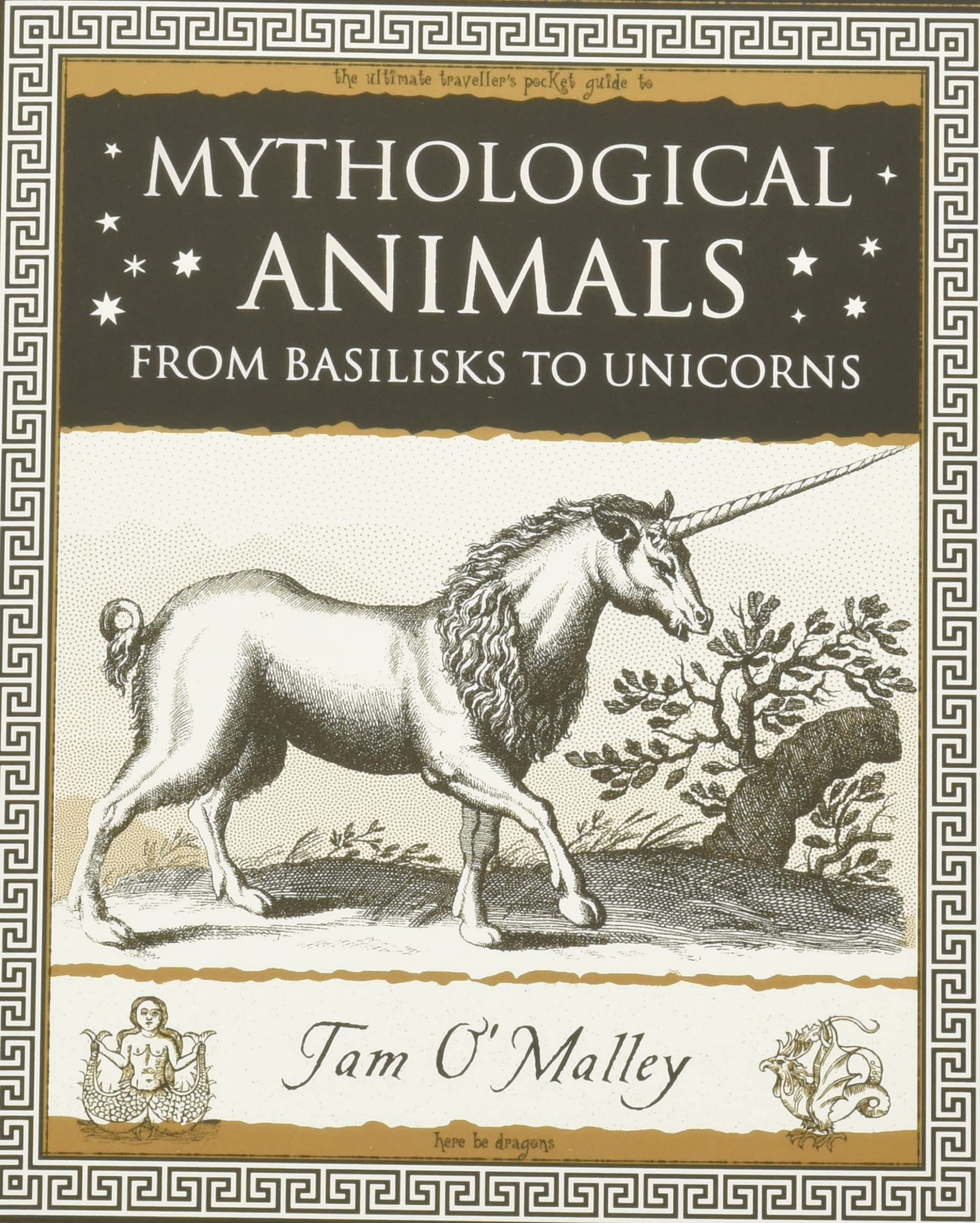 Mythological Animals: from Basilisks to Unicorns (Wooden Books) Religion & Esotericism