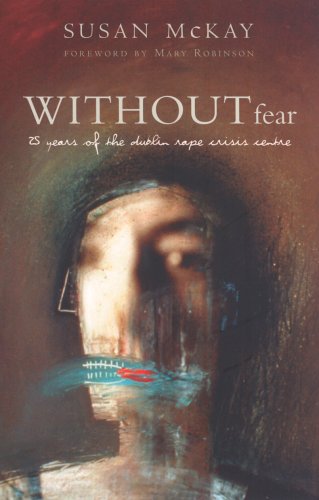 Without Fear: 25 Years of the Rape Crisis Centre book