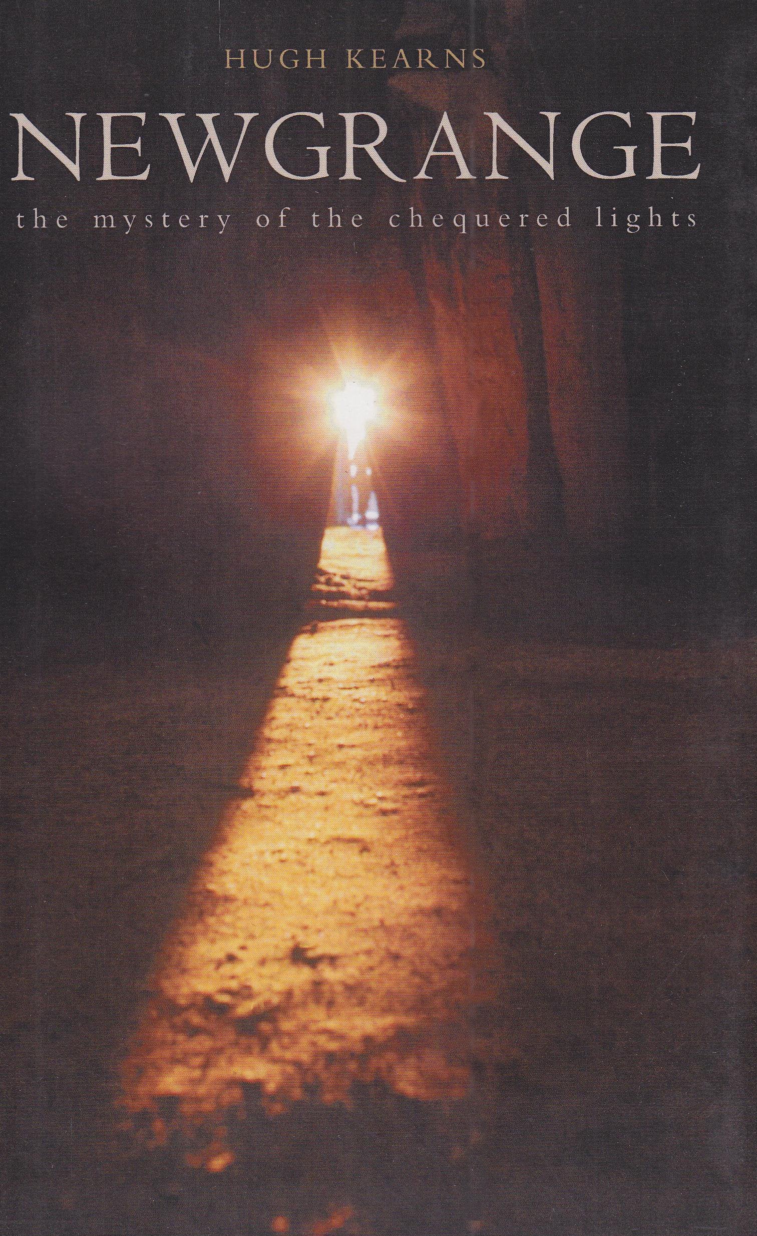 Newgrange: The Mystery of the Chequered Lights book