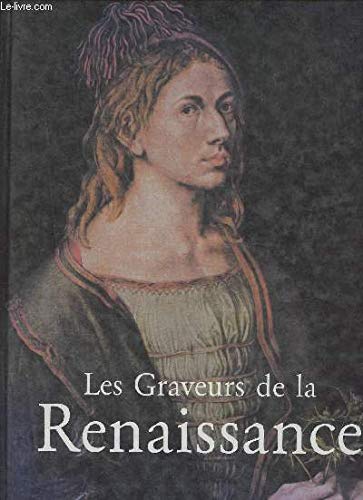 Les graveurs de la Renaissance- XVe-XVIe siècles- Gravures, eaux-fortes et xylographies Books