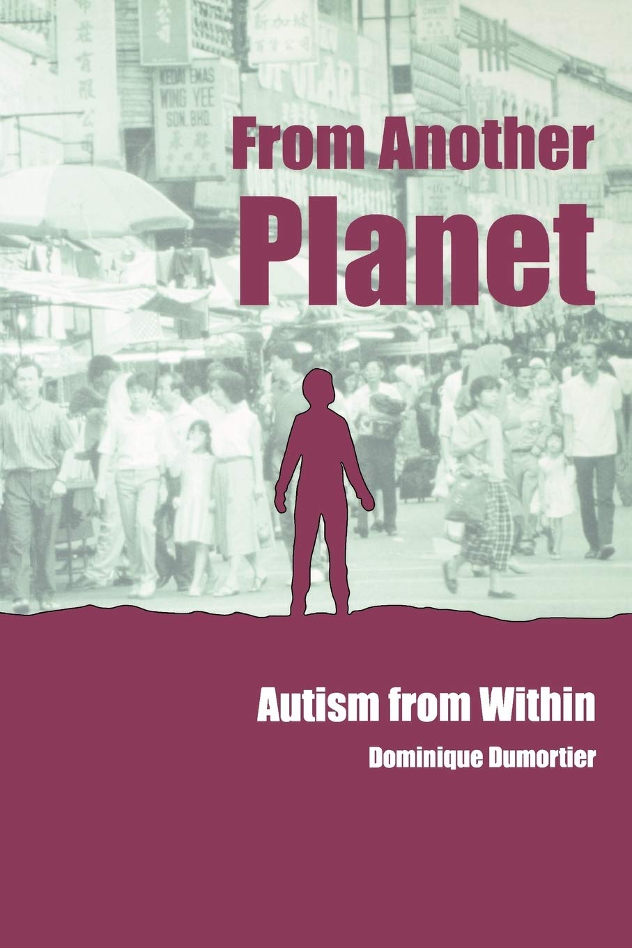 From Another Planet: Autism from Within (Lucky Duck) Education & Training