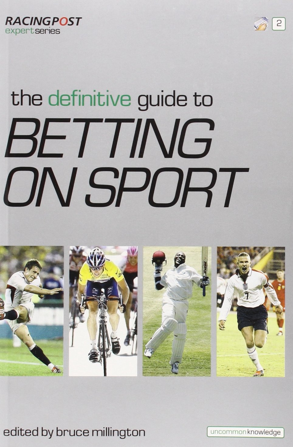 The Definitive Guide to Betting on Sports book
