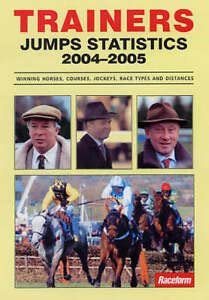 Trainers Jump Statistics 2004-2005: Winning Horses, Courses, Jockeys, Racetypes and Distances (Trainers Jump Statistics: Winning Horses, Courses, Jockeys, Racetypes and Distances) Leisure & Fun