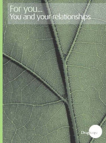 You and Your Relationships (For You: Drug Information for Women) Politics & History