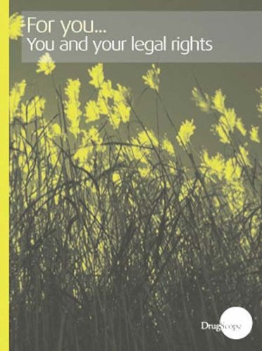 You and Your Legal Rights (For You: Drug Information for Women) Law