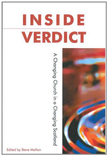 Inside Verdict: A Changing Church in a Changing Scotland Social Sciences