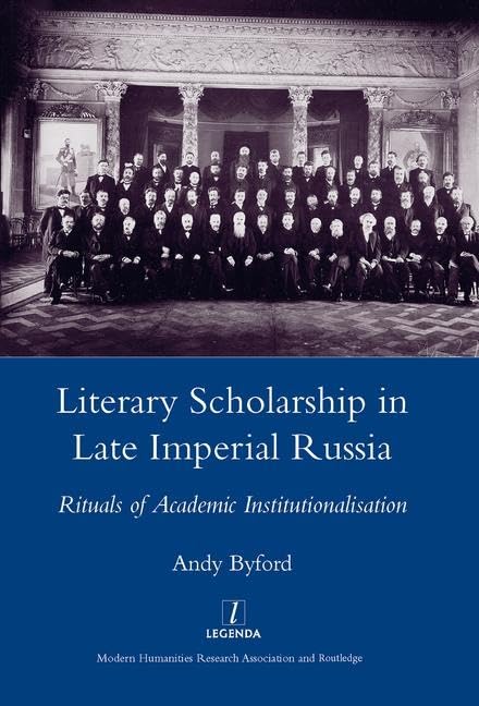 Byford, A: Literary Scholarship in Late Imperial Russia (187 Contemporary literature