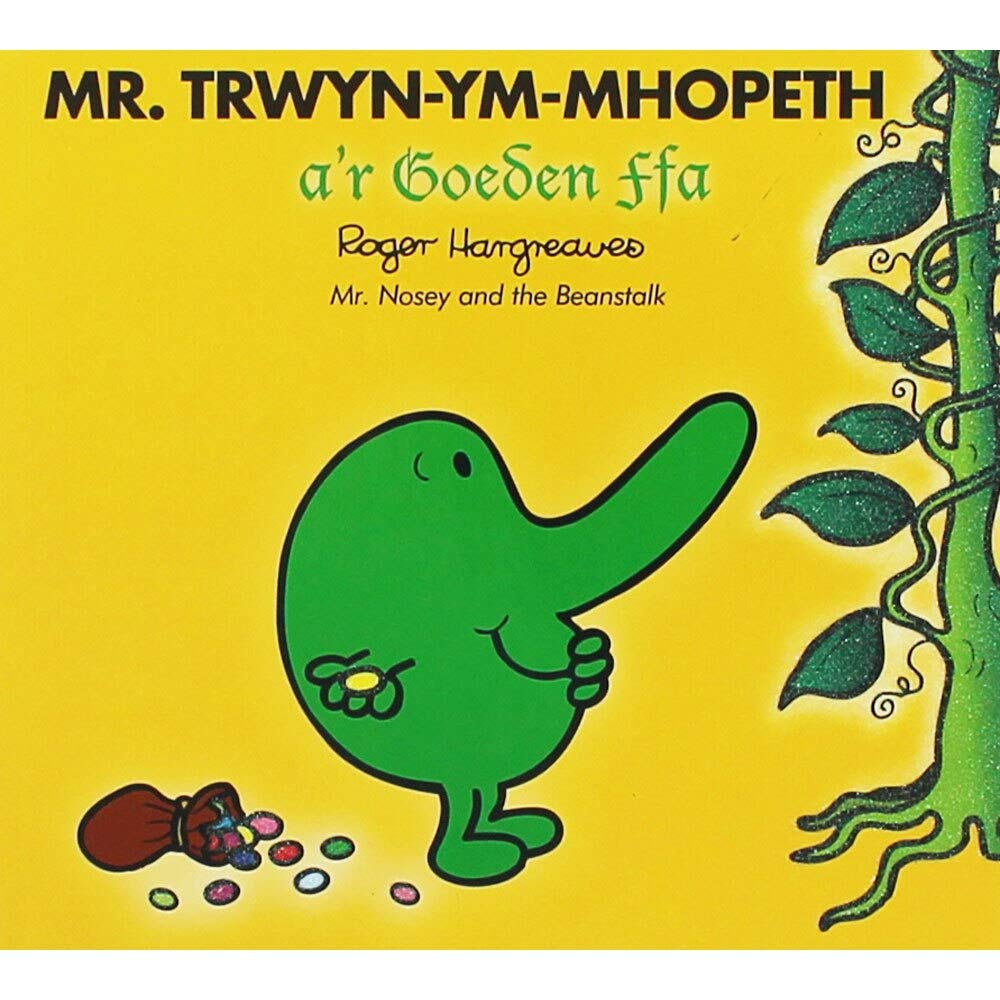 Llyfrau Mr Men a Miss Fach: Mr Trwyn-ym-Mhopeth a'r Goeden Ffa: Cyfres Llyfrau Mr Men a Miss Fach book