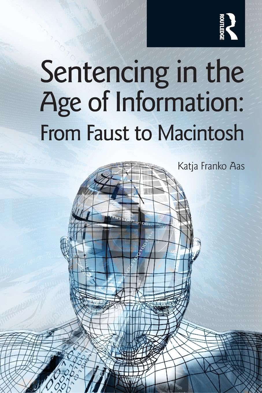 Sentencing in the Age of Information Law