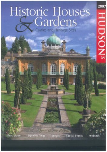 Hudson's Historic Houses and Gardens Castles and Heritage Sites 2007 book