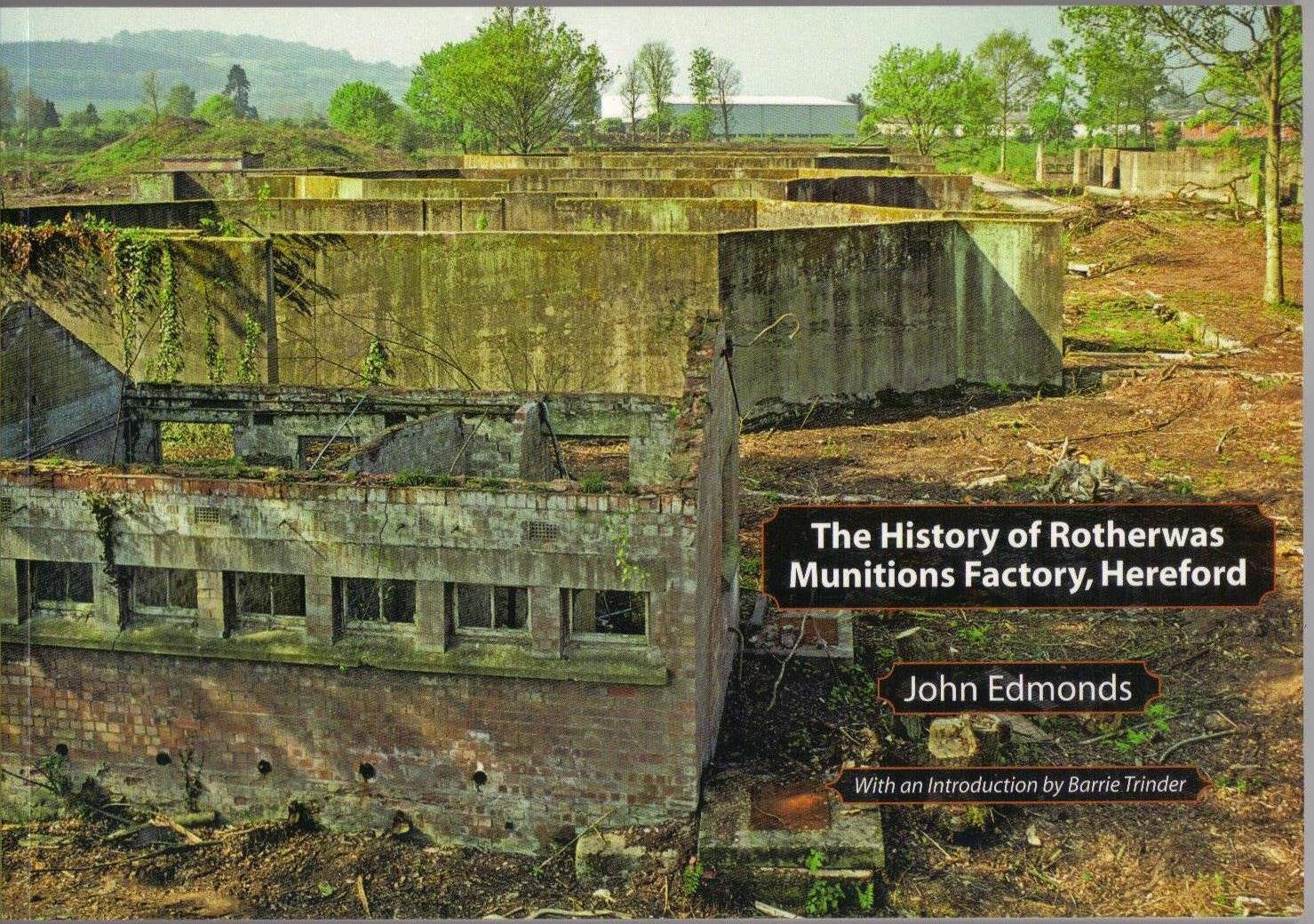 The History of Rotherwas Munitions Factory, Hereford Business, Finance & Career