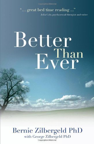 Better Than Ever: Time for Love and Sex Partnership & Love