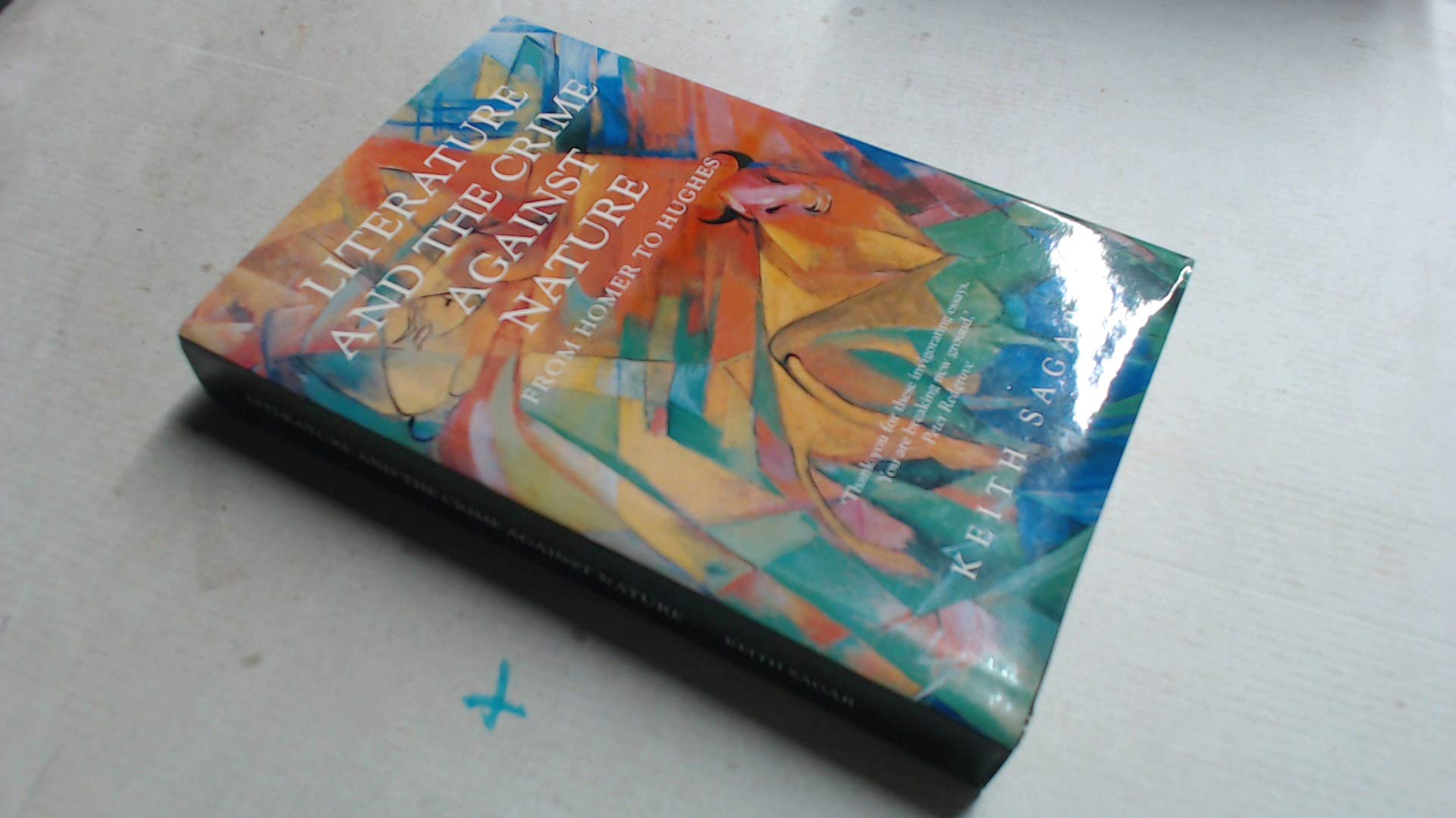 Literature and the Crime Against Nature: From Homer to Hughes book