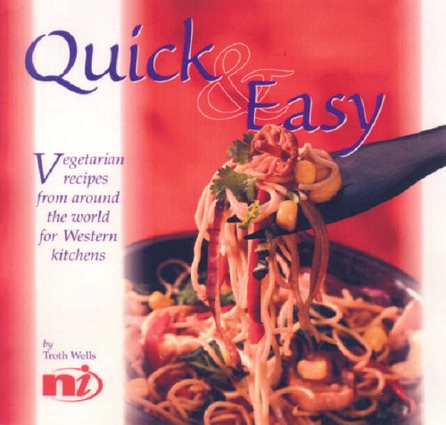 Quick and Easy Vegetarian Recipes from Around the World Leisure, Home & Garden