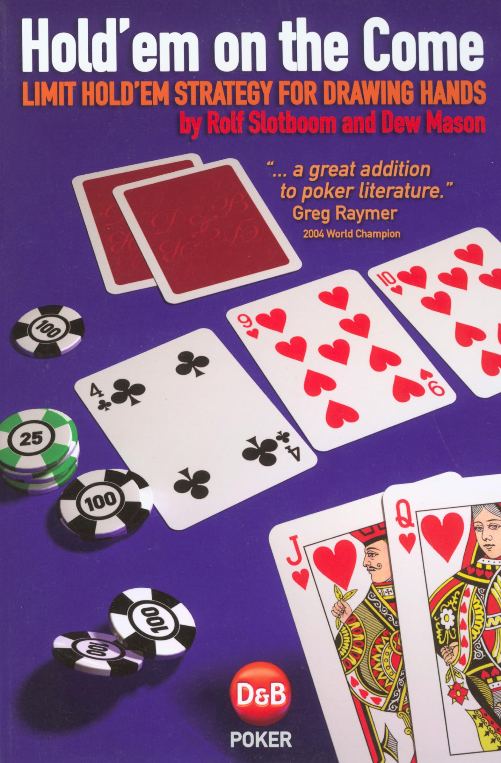Hold'em on the Come Leisure & Fun