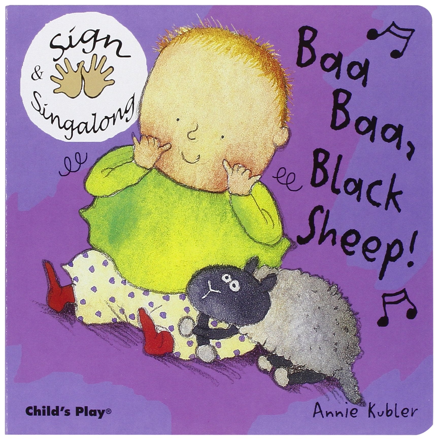 Baa, Baa, Black Sheep!: BSL (British Sign Language) (Sign & Singalong) Parents & Children