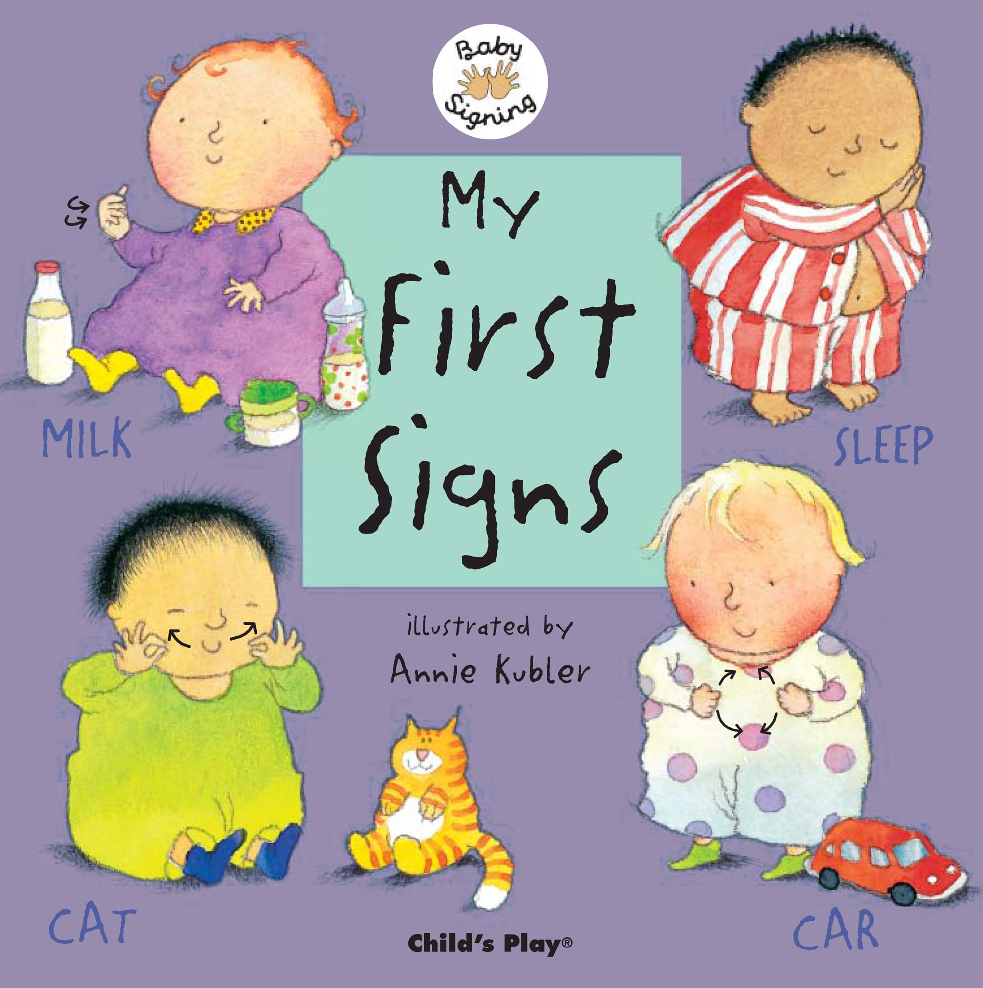 My First Signs: American Sign Language (Baby Signing) Parents & Children