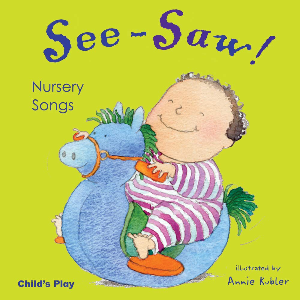 See-Saw! Nursery Songs (Nursery Time) Parents & Children