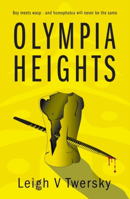 Olympia Heights: Boy meets wasp ― and homophobia will never be the same Contemporary literature