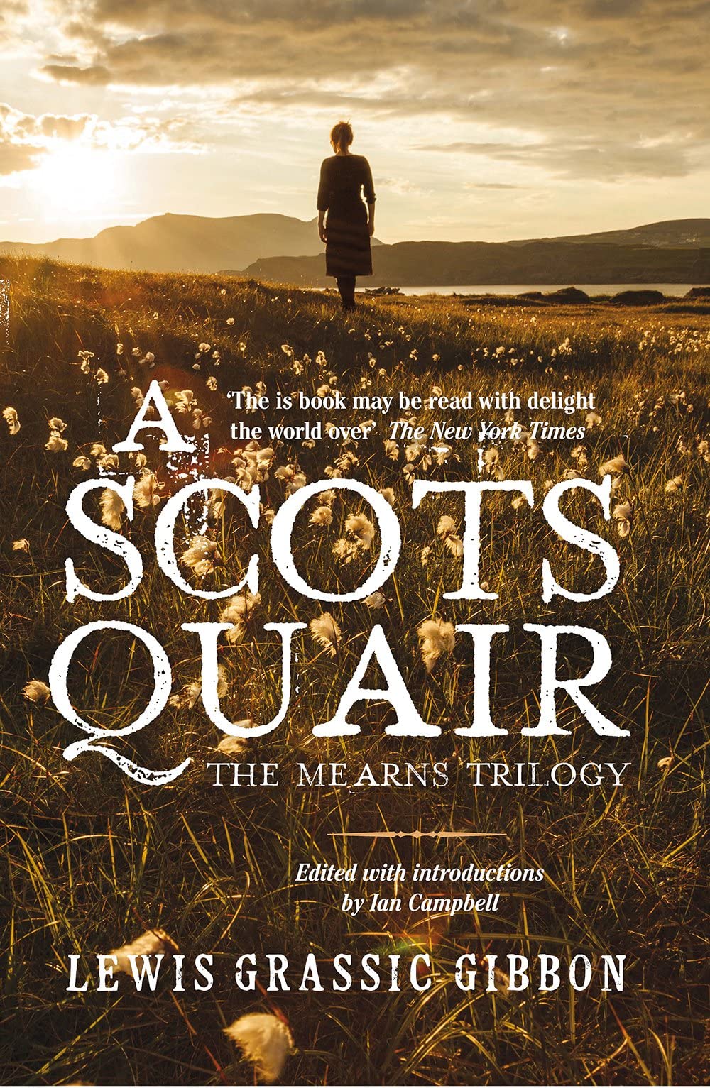A Scots Quair: Sunset Song / Cloud Howe / Grey Granite book