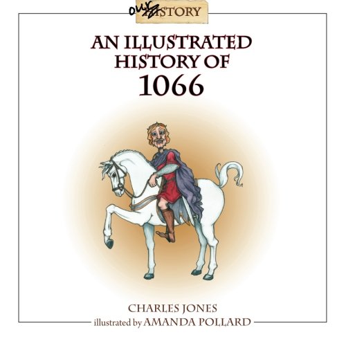 Illustrated history of 1066: Why Edward, Harold, Edgar and William were all kings of England that year Politics & History