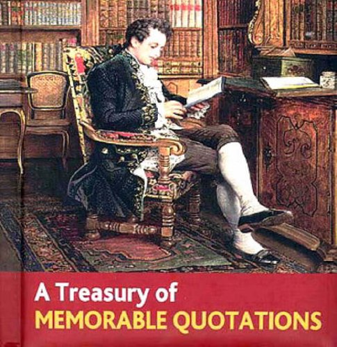 A Treasury of Memorable Quotations (Book Blocks S.) General education