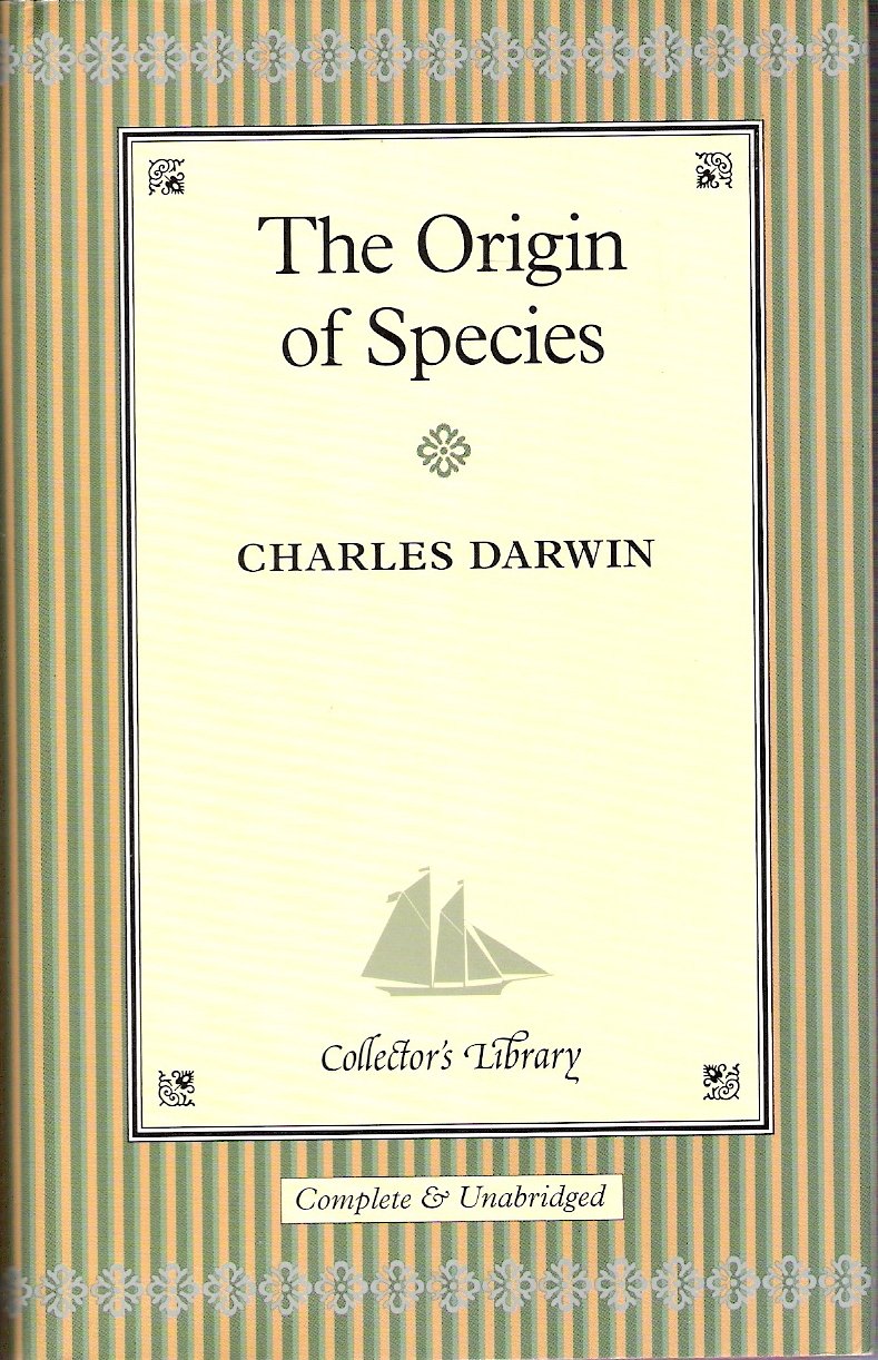 The Origin of Species: Complete & Unabridged Contemporary literature