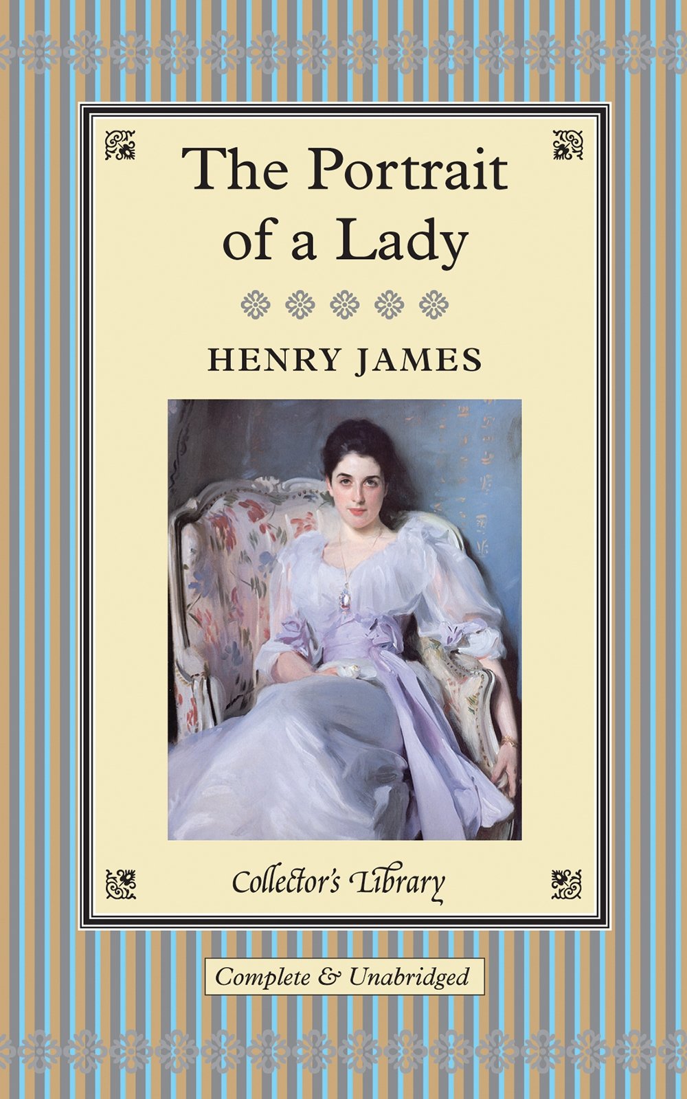 The Portrait of a Lady (Collector's Library) Contemporary literature