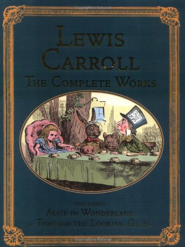 The Complete Lewis Carroll (Collector's Library Editions) Classics