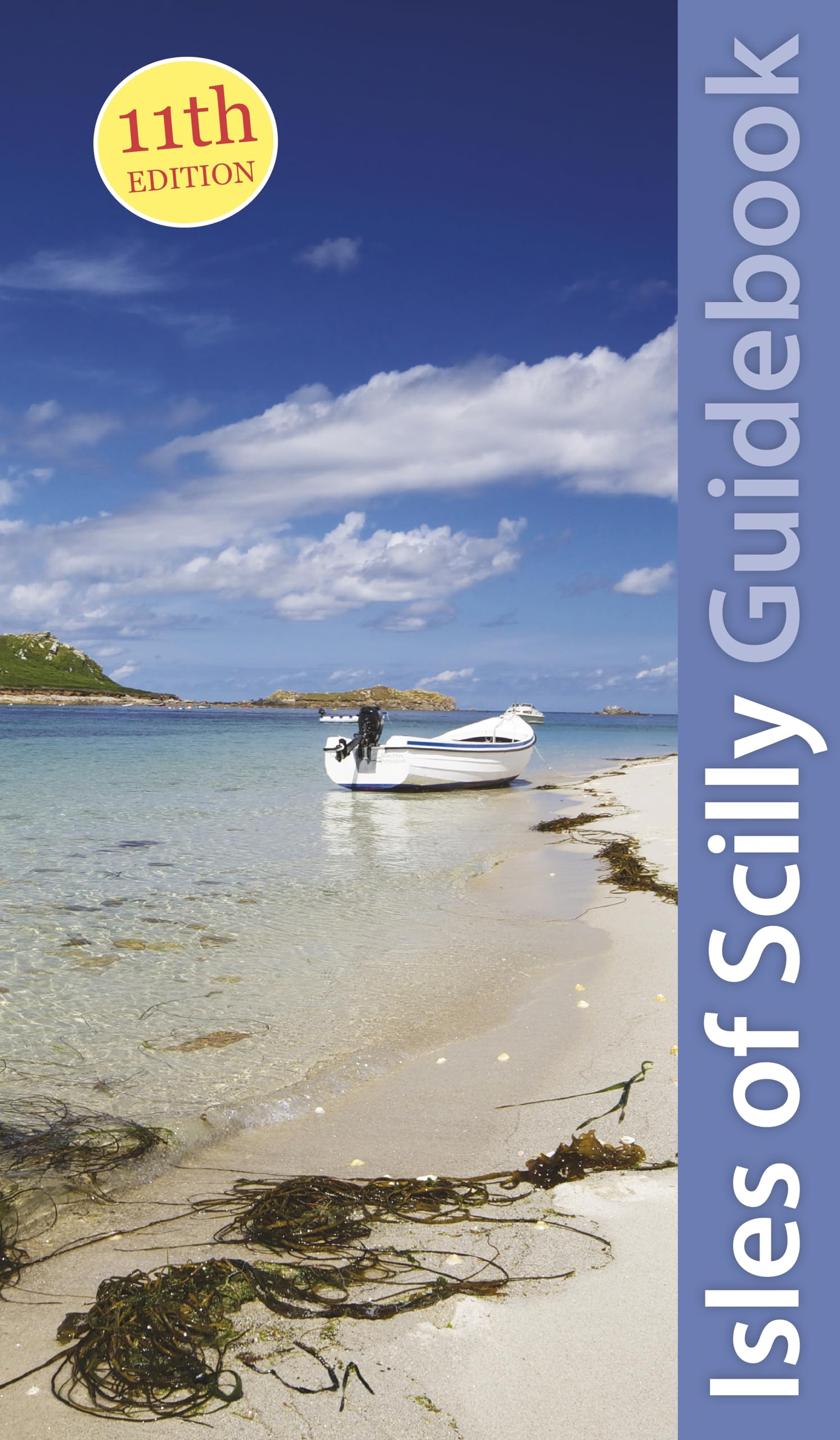 Isles of Scilly Guidebook: St Marys, St Agnes, Bryher, Tresco & St Martins (Exploring Cornwall & Scilly, Band 1) Leisure, Home & Garden