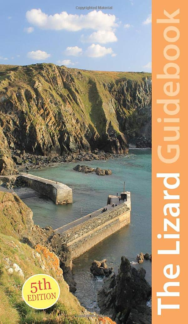 West Cornwall: The Lizard Guidebook: Helford, Coverack, Kynance, Mullion, Porthleven (Exploring Cornwall & Scilly, Band 3) Leisure, Home & Garden