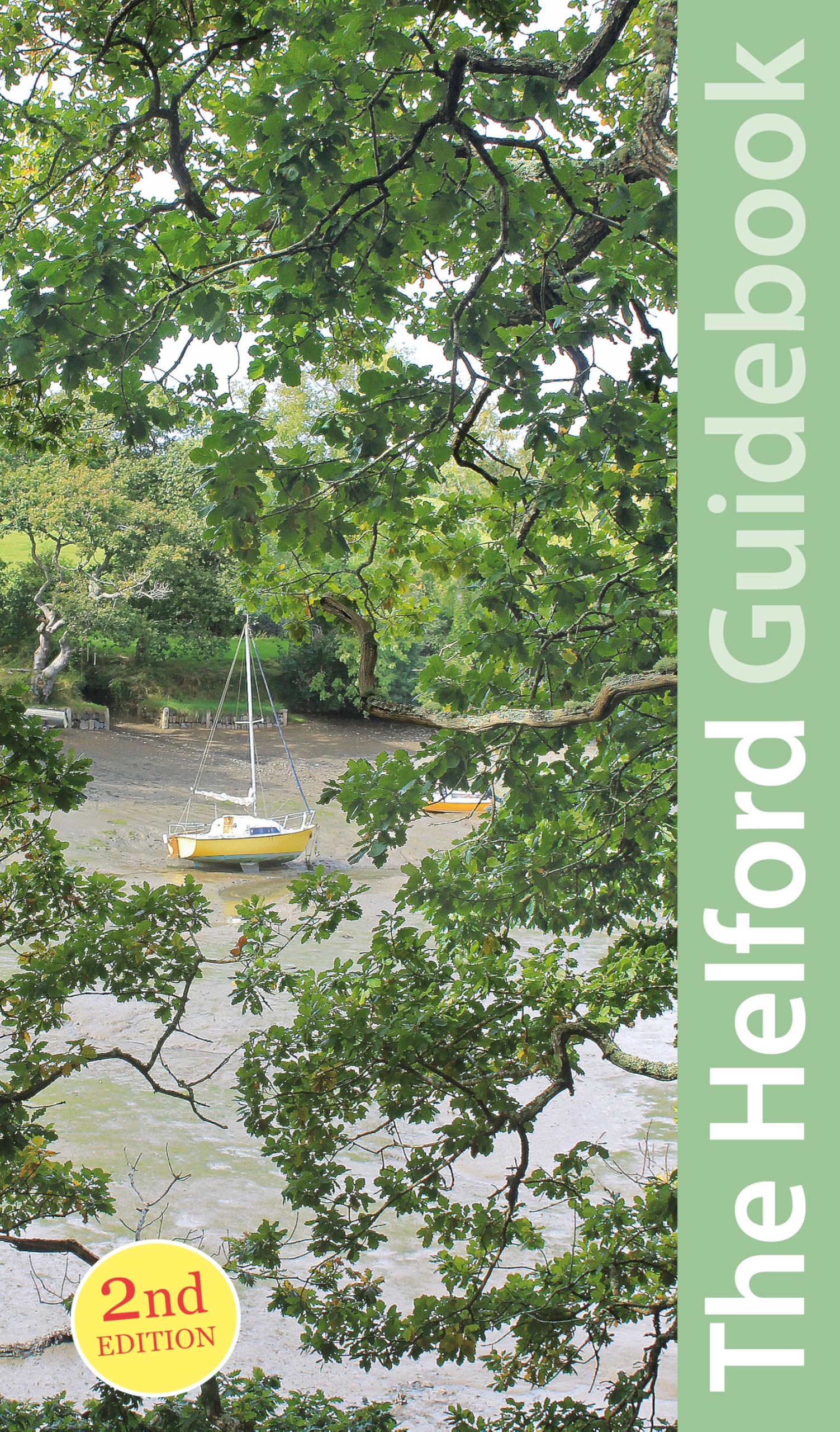 South Cornwall: Helford Guidebook: Mawnan, Trebah, Glendurgan, Gweek, Constantine, Trelowarren (Exploring Cornwall and Scilly, Band 6) Leisure, Home & Garden