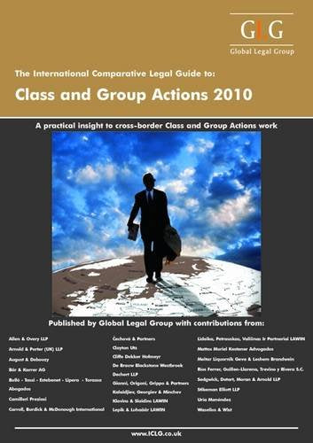 The International Comparative Legal Guide to Class and Group Actions 2010 Law