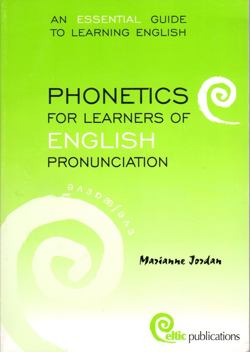 Phonetics for Learners of English Pronunciation Foreign Languages ​​& Dictionaries