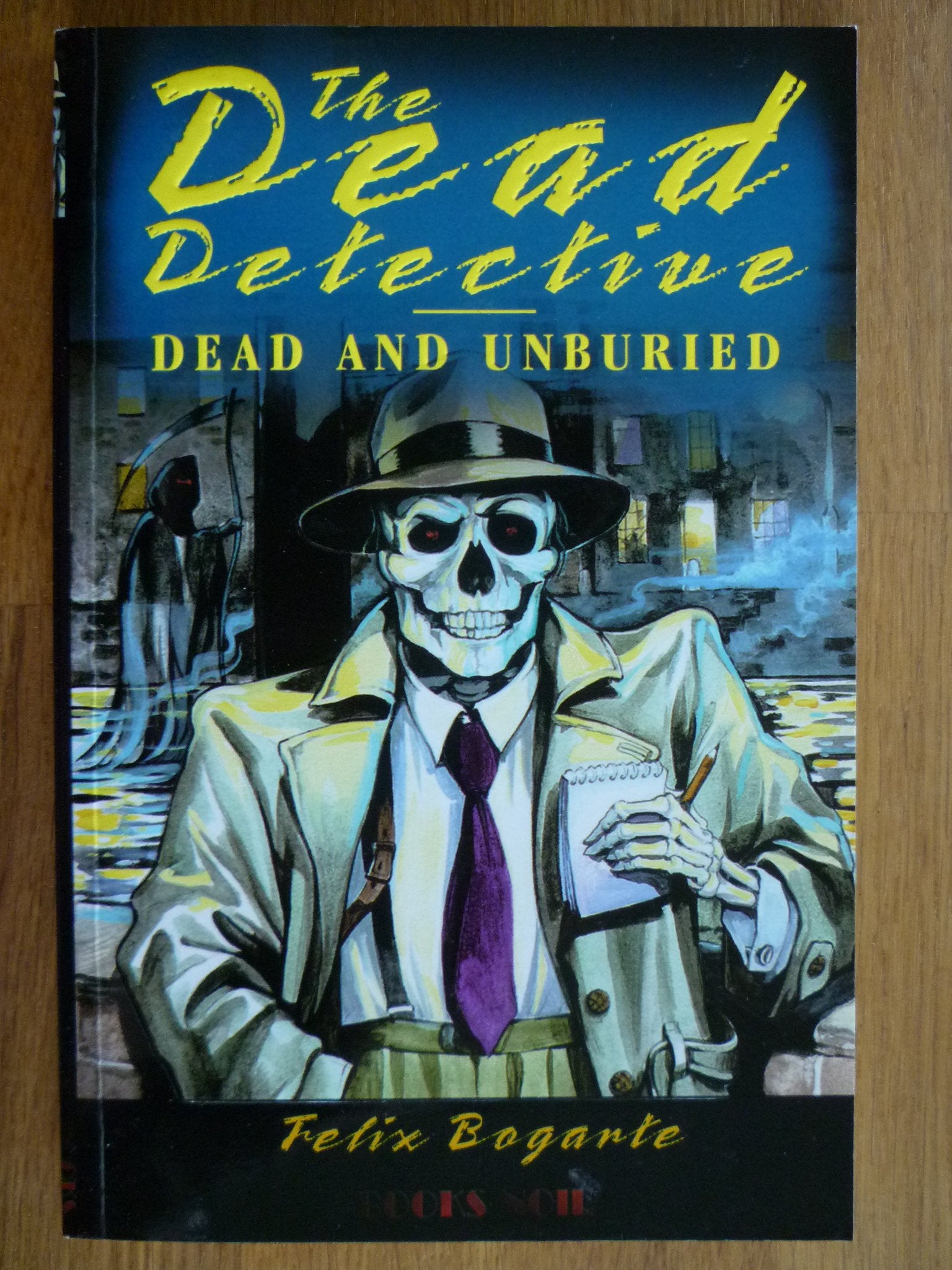 Dead and Unburied: The Dead Detective Horror & Mystery