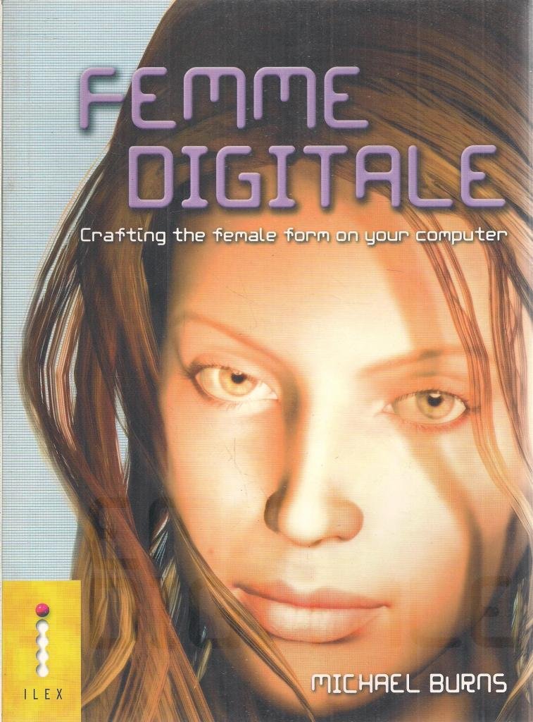 Femme Digitale - Crafting the Female Form on Your Computer Computer Science