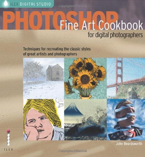 Photoshop Fine Art Cookbook for Digital Photographers Computer Science