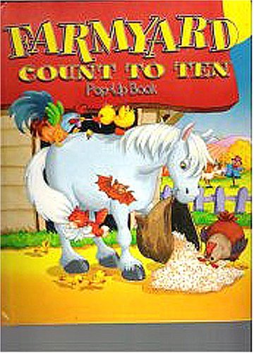 Farmyard Count to Ten (Pop Ups S.) Books