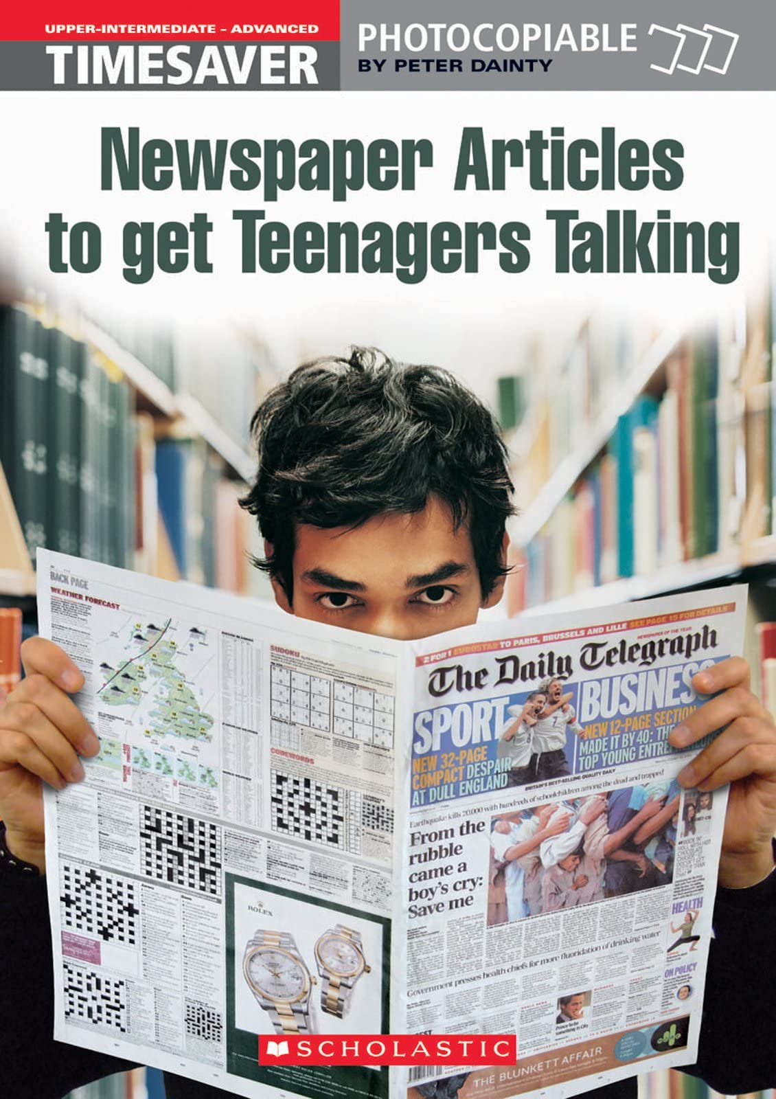 Timesaver 'Newspaper Articles to get Teenagers Talking': Photocopiable, CEFR: B2-C1 (Helbling Languages / Scholastic) Foreign Languages ​​& Dictionaries