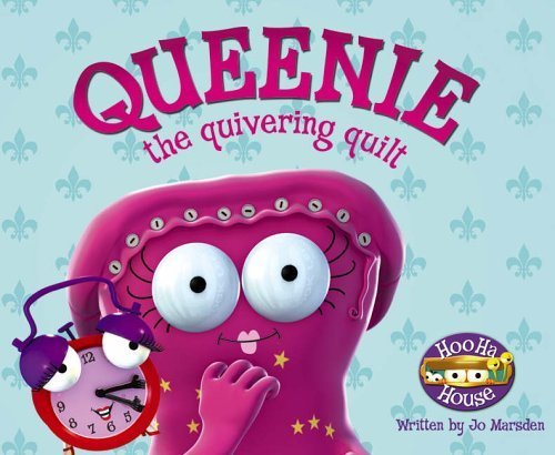 Queenie the Quivering Quilt (Hoo Ha House S.) Novels & Short Stories