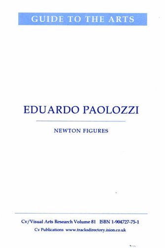 Eduardo Paolozzi: Newton Figures (CV/Visual Arts Research) Film, Art & Culture