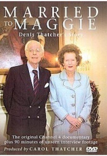 Married to Maggie - Denis Thatcher's Story Films