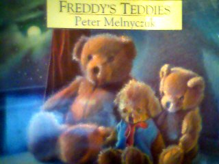 Freddy's Teddies by Peter Melnyczuk book