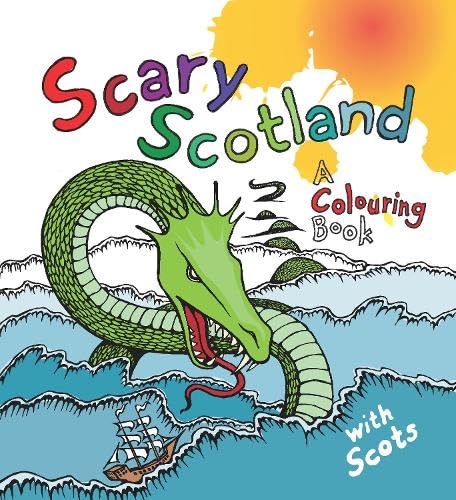 Scary Scotland: A Colouring Book (Colourful Languages) Tiptoi & Games