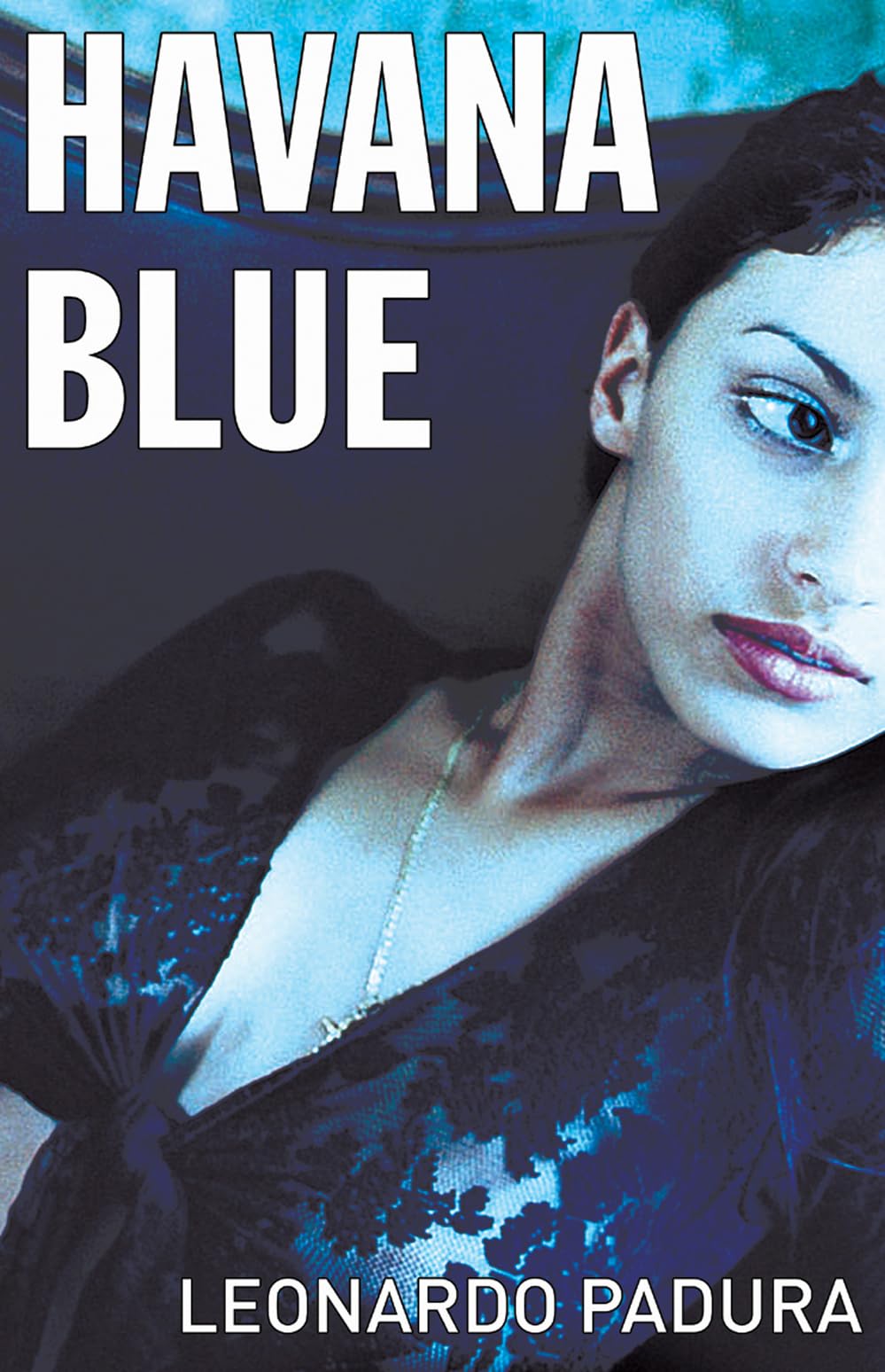 Havana Blue (Mario Conde Investigates) Contemporary literature