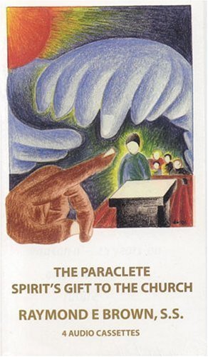 The Paraclete: Spirit's Gift To The Church Religion & Esotericism