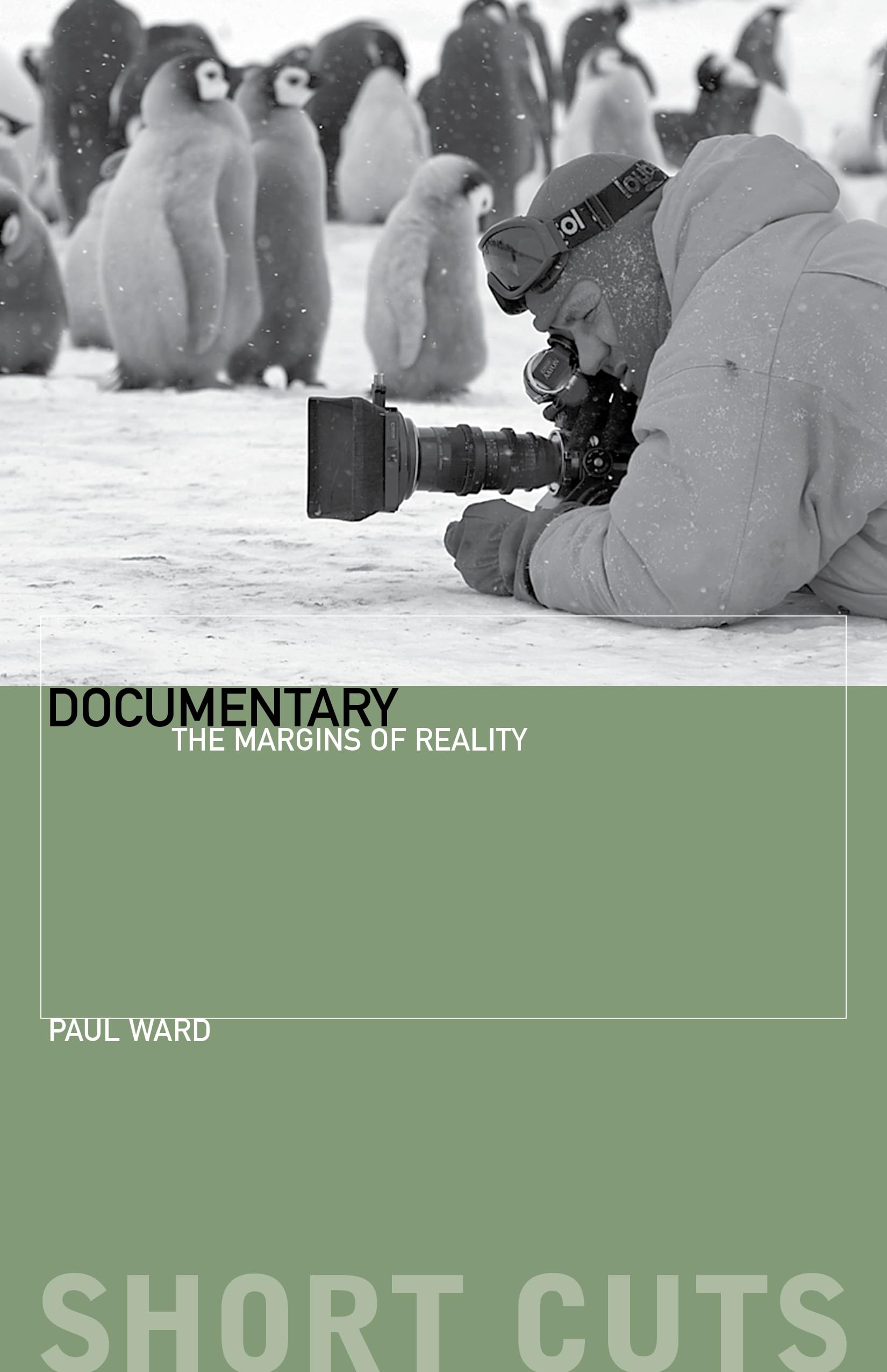 Ward, P: Documentary - The Margins of Reality Contemporary literature