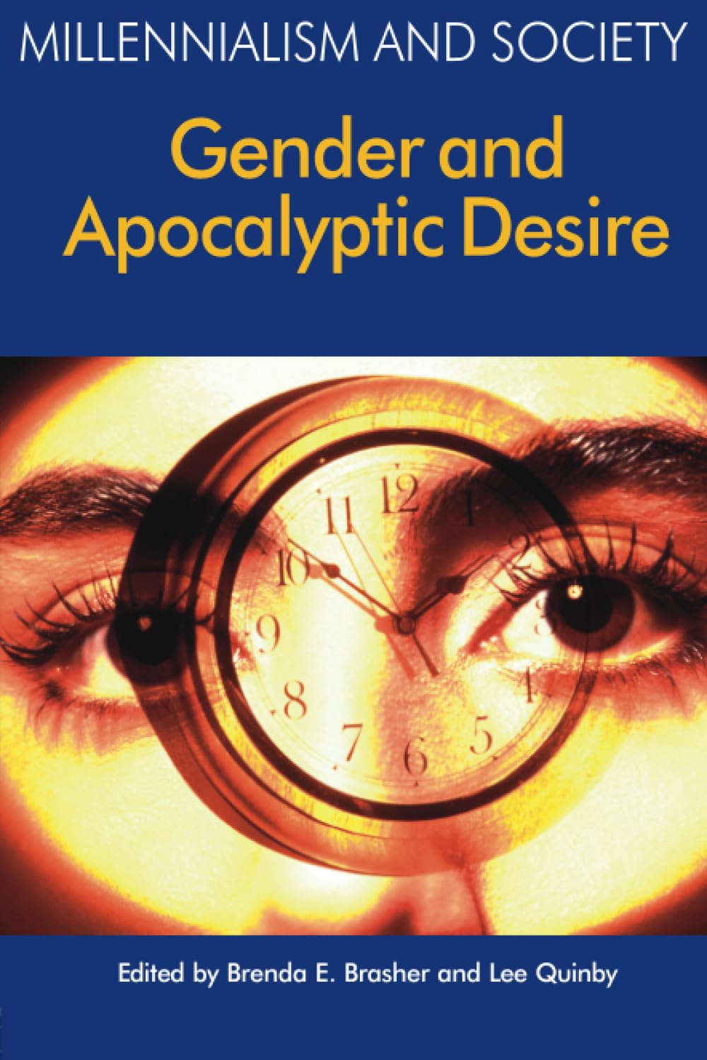 Quinby, L: Gender and Apocalyptic Desire Social Sciences